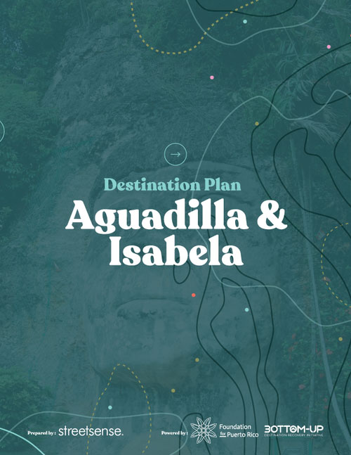 PlanesdeDestino-Aguadilla&Isabela_Eng_FoundationforPuertoRico